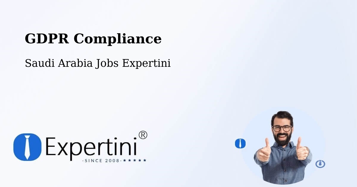 EU GDPR Compliance Statement – Al Hada - Saudi Arabia Jobs Expertini